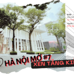 Hà Nội Mở số 08: Tây Hồ – Những hình âm